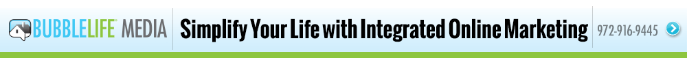 BubbleLife Media - We'll simplify your life